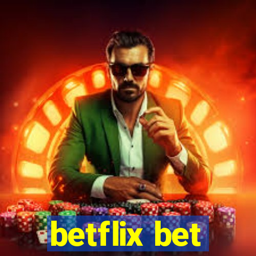 betflix bet